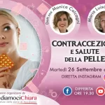 Parliamo di Contraccezione e pelle con la Ginecologa Calcagni!